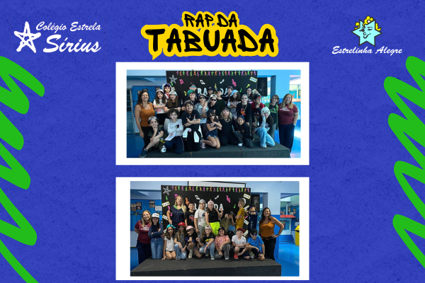 Rap da Tabuada - 4s Anos - Colgio Estrela Srius