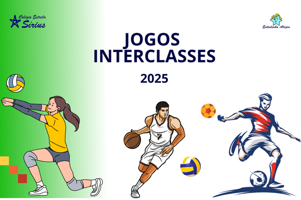Jogos Interclasses 2025 - Colgio Estrela Srius