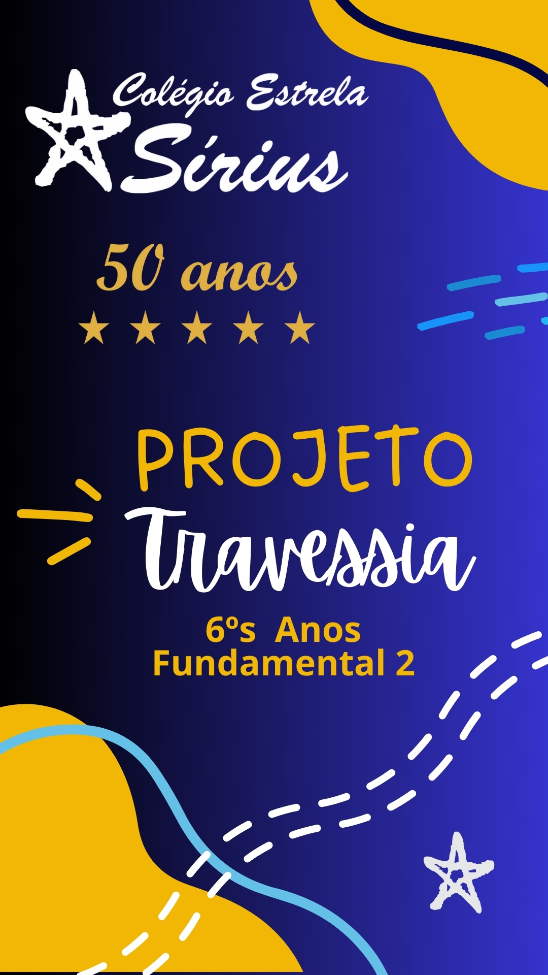 Projeto Travessia -  Fundamental 2 - Colgio Estrela Sirius. So Paulo, SP